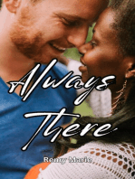 Always There: Short & Sweet Interracial Romance