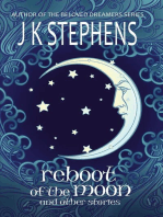 Reboot of the Moon and Other Stories