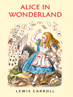 Alice In Wonderland: The Original 1865 Unabridged and Complete Edition (Lewis Carroll Classics)