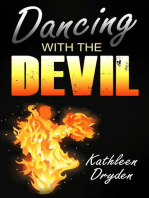 Dancing With The Devil: The Battle for the Soul of God's Children and the Life of a Christian