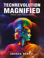 TechRevolution Magnified: Thrive with Consciousness
