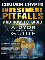 Common Crypto Investment Pitfalls And How To Avoid: A DYOR (Do Your Own Research) Guide