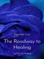 The Roadway to Healing: Uplifiting Poetry