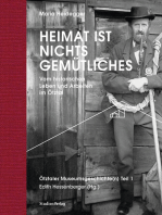 Heimat ist nichts Gemütliches. Vom historischen Leben und Arbeiten im Ötztal: Ötztaler Museumsgeschichte(n) Teil 1