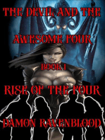 The Devil and the Awesome Four Book 1: Rise Of The Four: The Devil And The Awesome Four, #1
