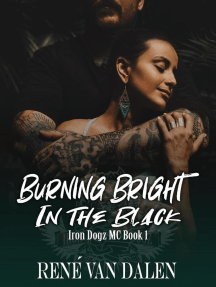 Burning Bright In The Black by René Van Dalen - Ebook | Scribd