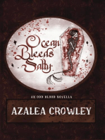Ocean Bleeds Salty: Odd Blood, #0.5