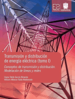 Transmisión y distribución de energía eléctrica: Conceptos de transmisión y distribución. Modelación de líneas y redes