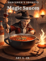 Magic Sauces: Sorcerer's Secrets