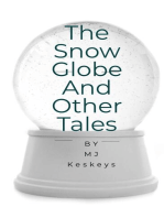 The Snow Globe and Other Tales