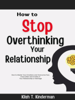 How to Stop Overthinking Your Relationship