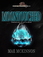 Moontouched: Chronicles of Sun & Moon, #2