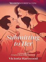 Submitting To Her: 4 Explicit MSub BDSM Stories