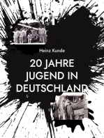 20 Jahre Jugend in Deutschland: Zeitzeuge der Jahre 1928 bis 1948