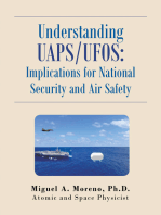 Understanding Uaps/Ufos: Implications for National Security and Air Safety