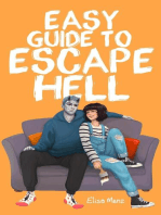Easy Guide to Escape Hell