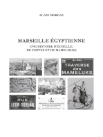 Marseille égyptienne: Une histoire d'Échelle, de Coptes et de Mamelouks