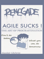 Agile Sucks!