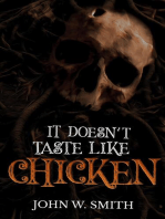 It Doesn't Taste Like Chicken