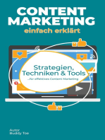 Content Marketing einfach erklärt: Strategien, Techniken und Tools für effektives Content Marketing