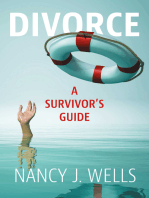 Divorce: A Survivor’s Guide