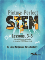 Picture-Perfect STEM Lessons, 3-5: Using Children's Books to Inspire STEM Learning