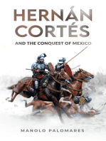 Hernán Cortés and the Conquest of Mexico