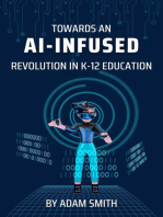 Towards an AI-Infused Revolution in K12 Education: AI in K-12 Education