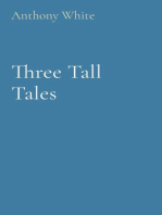 Three Tall Tales