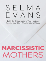 Narcissistic Mothers: Quiet the Critical Voice in Your Head and Rewrite Your Story After Emotional Abuse