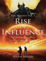 Rise of Influence: The Revised Version