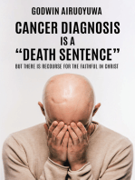 Cancer Diagnosis Is a “Death Sentence”