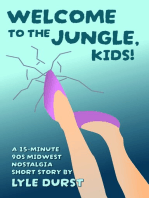 Welcome to the Jungle, Kids!: A 15-Minute 90s Midwest Nostalgia Coming-of-Age Short Story