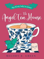 The Angel Tea House: The Maggie McCready Travelling Tarot Adventures, #1