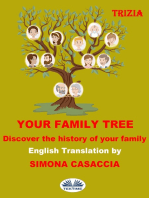 Your Family Tree: Discover The History Of Your Family