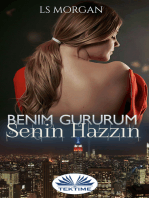 Benim Gururum, Senin Hazzın