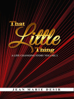 That Little Thing: A Life Changing Story