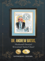 Dr. Andrew Batsis, Husband! Dentist! Kiwanian! Santa Claus?