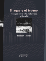 El agua y el trueno: Ensayos sobre arte, naturaleza y filosofía