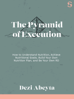 The Pyramid of Execution: How to Understand Nutrition, Achieve Nutritional Goals, Build Your Own Nutrition Plan, and Be Your Own RD