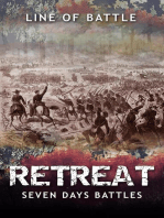Retreat: Seven Days Battles: Line of Battle, #6