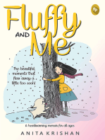 Fluffy and Me: True Story of True Friends