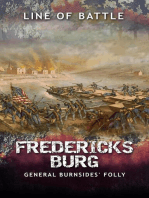 Fredericksburg: General Burnsides' Folly: Line of Battle, #8