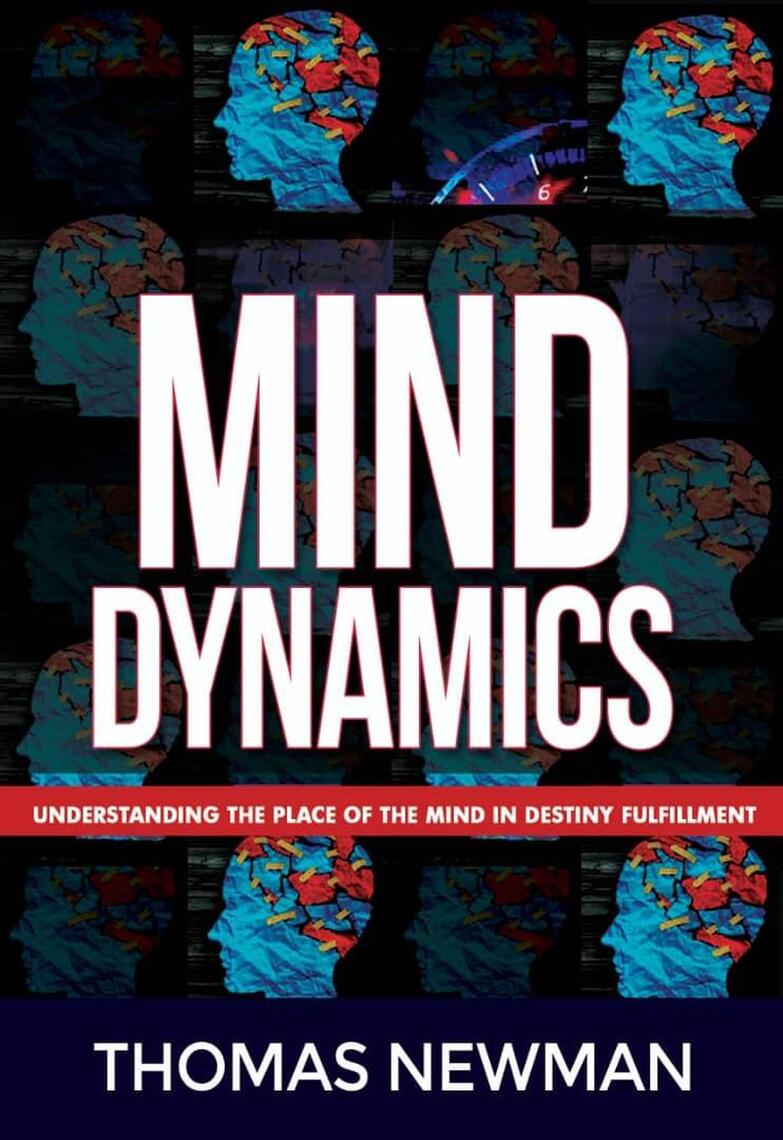 Mind Dynamics by Thomas Newman (Ebook) - Read free for 30 days