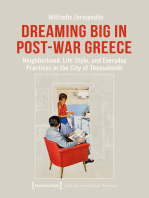 Dreaming Big in Post-War Greece: Neighborhood, Life Style, and Everyday Practices in the City of Thessaloniki