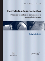 Identidades desaparecidas: Peleas por el sentido en los mundos de la desaparición forzada 