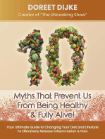 10 Harmful Myths That Prevent Us From Being Healthy & Fully Alive!