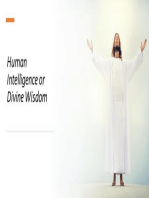 Human Intelligence or Divine wisdom