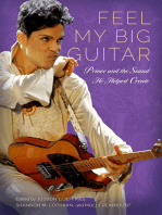 Feel My Big Guitar: Prince and the Sound He Helped Create