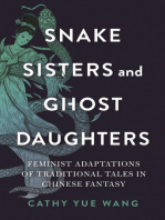 Snake Sisters and Ghost Daughters: Feminist Adaptations of Traditional Tales in Chinese Fantasy